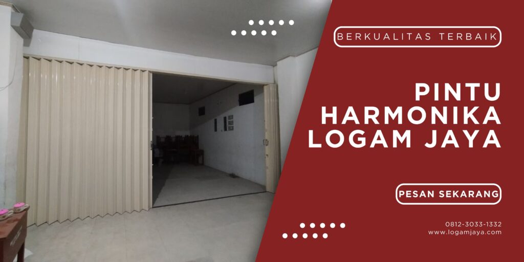 Jual Pintu Harmonika Penajam Paser Utara: Mengubah Ruang Anda dengan Desain Unik LOGAM JAYA 68 1024x512 - Jual Pintu Harmonika Penajam Paser Utara: Mengubah Ruang Anda dengan Desain Unik
