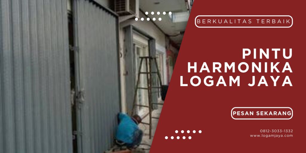 Jual Pintu Harmonika Paser: Solusi Hemat Ruang dengan Harga Terjangkau LOGAM JAYA 72 1 1024x512 - Jual Pintu Harmonika Paser: Solusi Hemat Ruang dengan Harga Terjangkau
