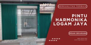 Jual Pintu Harmonika Kapuas: Awet dengan Kualitas Terjamin LOGAM JAYA 57 1 300x150 - Jual Pintu Harmonika Kapuas: Awet dengan Kualitas Terjamin