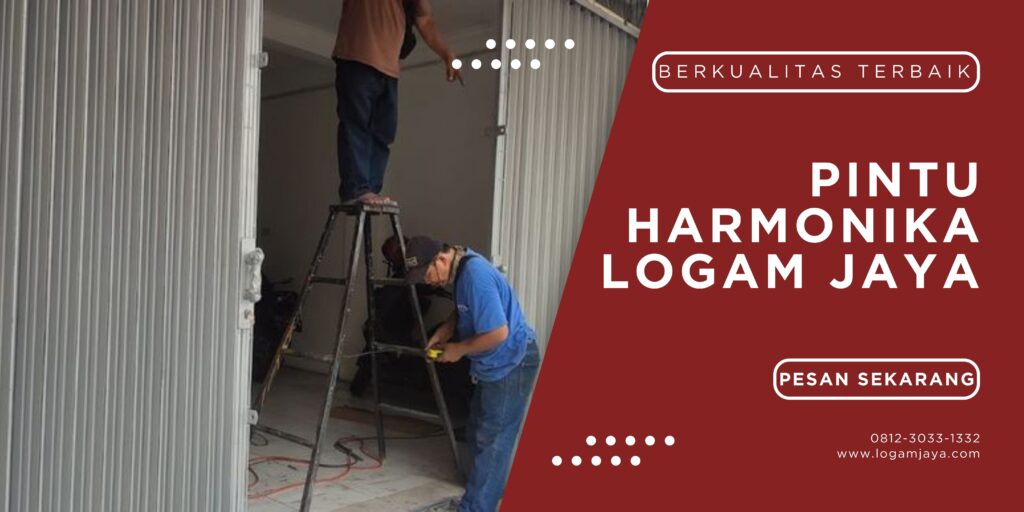 Jual Pintu Harmonika Barito Utara: Kualitas Tanpa Kompromi LOGAM JAYA 59 1 1024x512 - Jual Pintu Harmonika Barito Utara: Kualitas Tanpa Kompromi