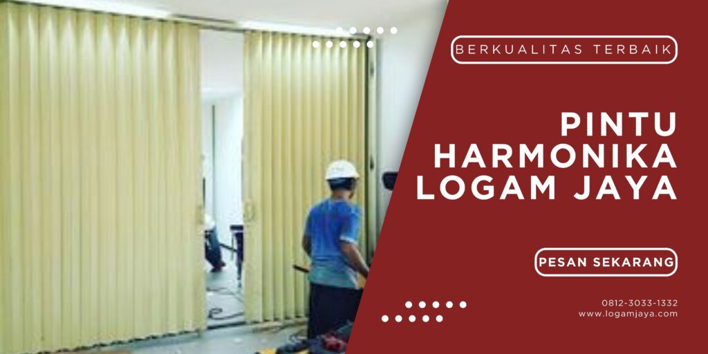 Jual Pintu Harmonika Tana Tidung: Perbandingan dengan Alternatif Pintu Tradisional LOGAM JAYA 42 1 1024x512 - Jual Pintu Harmonika Tana Tidung: Perbandingan dengan Alternatif Pintu Tradisional