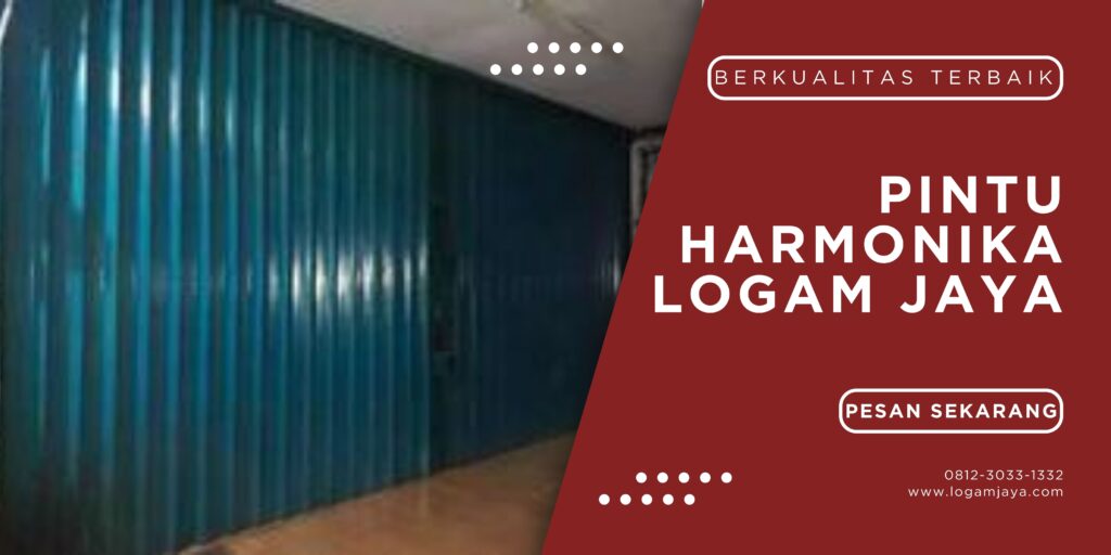Jual Pintu Harmonika Kalimantan Utara: Solusi Modern dan Elegan untuk Rumah Anda LOGAM JAYA 46 1024x512 - Jual Pintu Harmonika Kalimantan Utara: Solusi Modern dan Elegan untuk Rumah Anda