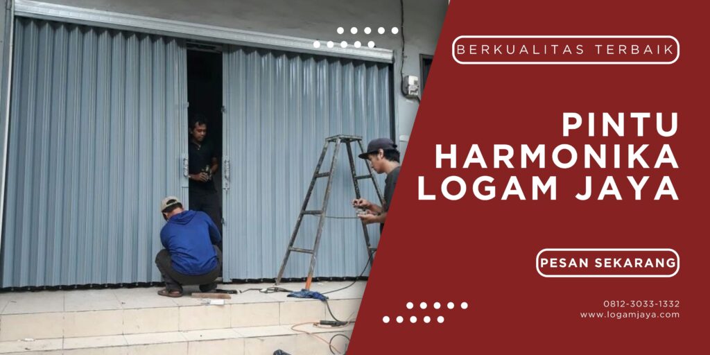 Jual Pintu Harmonika Fakfak: Inovasi dan Kreativitas dalam Penjualan LOGAM JAYA 36 1 1024x512 - Jual Pintu Harmonika Fakfak: Inovasi dan Kreativitas dalam Penjualan