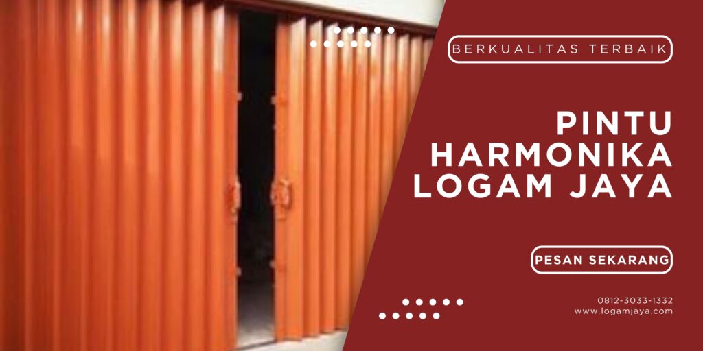 Jual Pintu Harmonika Nusa Tenggara Timur: Kunci Sukses di Pasar Pintu Modern LOGAM JAYA 38 1 1024x512 - Jual Pintu Harmonika Nusa Tenggara Timur: Kunci Sukses di Pasar Pintu Modern