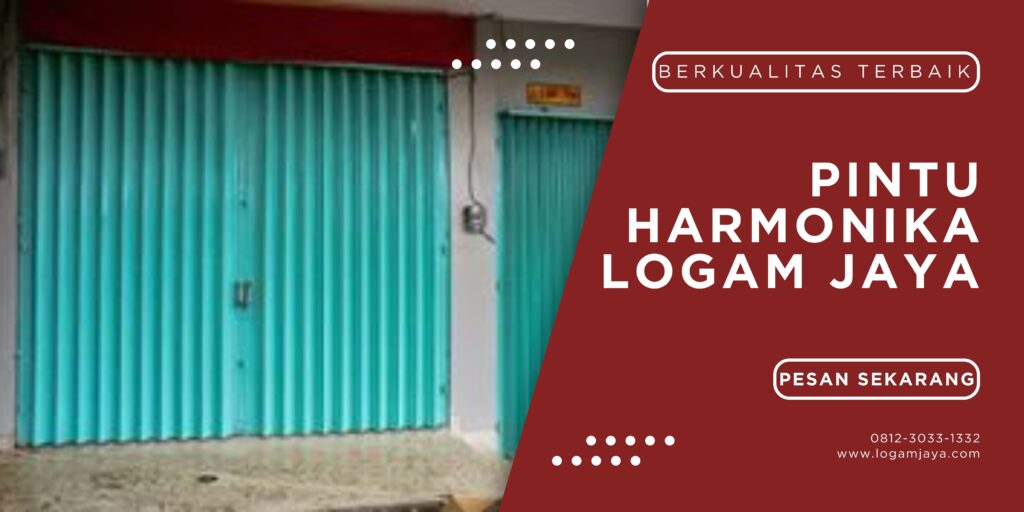 Jual Pintu Harmonika Kalimantan Selatan: Tren dan Peluang Bisnis LOGAM JAYA 40 1024x512 - Jual Pintu Harmonika Kalimantan Selatan: Tren dan Peluang Bisnis