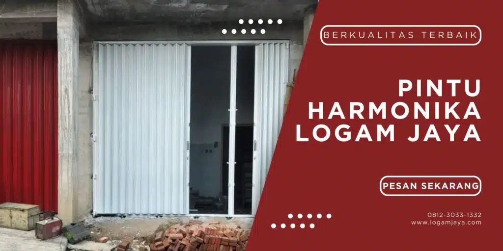 Pintu Harmonika Extra: Pintu Pilihan Untuk Keamanan dan Estetika Maksimal LOGAM JAYA 19 1024x512 - Pintu Harmonika Extra: Pintu Pilihan Untuk Keamanan dan Estetika Maksimal