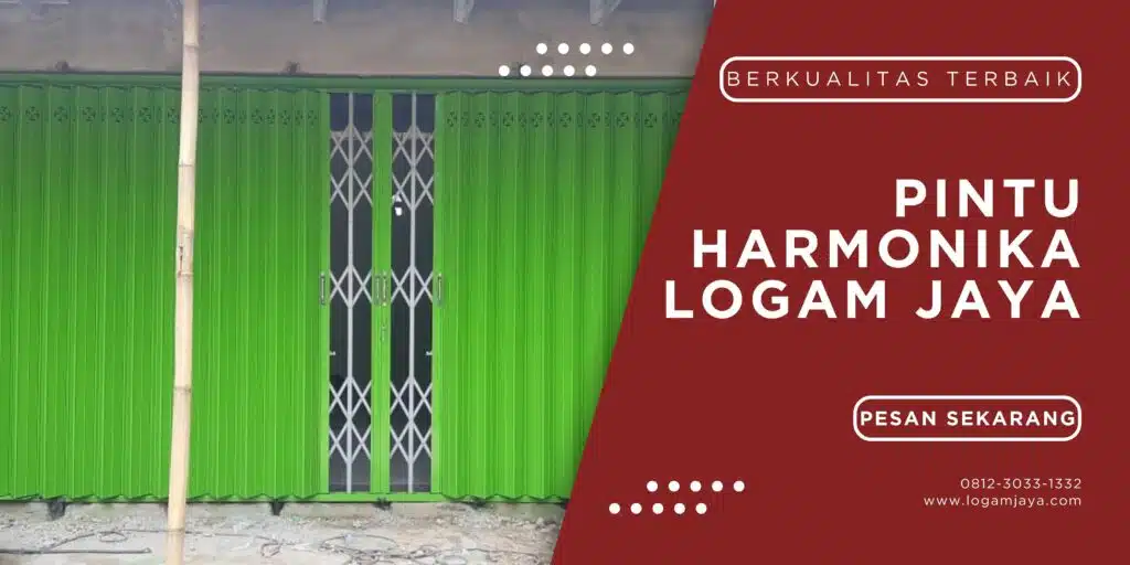 Pintu Harmonika Banjarmasin : Solusi Sempurna Untuk Anda LOGAM JAYA 15 1024x512 - Pintu Harmonika Banjarmasin : Solusi Sempurna Untuk Anda