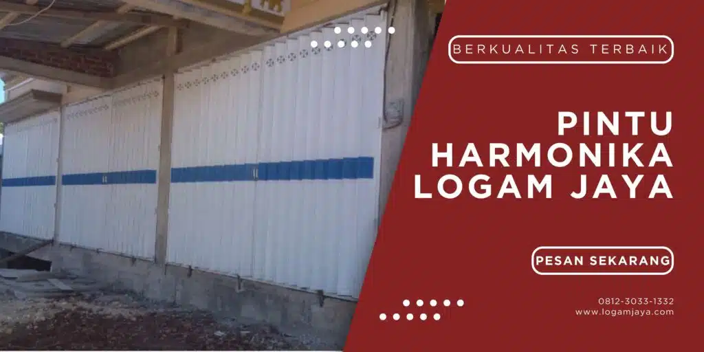 Jasa pintu harmonika Barito Kuala : toko aman dari pencuri LOGAM JAYA 11 1024x512 - Jasa pintu harmonika Barito Kuala : toko aman dari pencuri