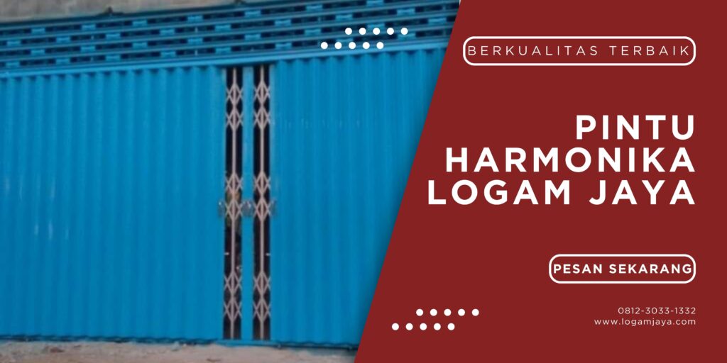 Pintu Pagar Harmonika, Inilah yang Harus Diperhatikan! LOGAM JAYA 1 1 1024x512 - Pintu Pagar Harmonika, Inilah yang Harus Diperhatikan!